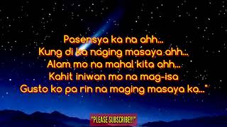 Pasensya Ka Na  Lopau • Jaber • Yayoi • Yosso  Lyrics [upl. by Hehre156]