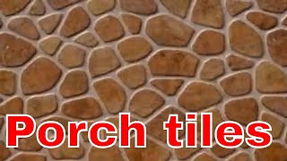 Porch tiles [upl. by Yllim]