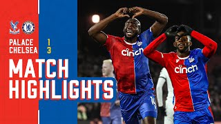 PALACES 1000th TOPFLIGHT GOAL  Premier League Match Highlights Crystal Palace 13 Chelsea [upl. by Neirbo]