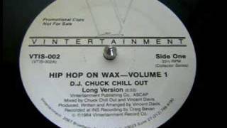 DJ Chuck Chill Out  Hip Hop On Wax Volume 1 [upl. by Piks810]