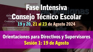 idM Fase Intensiva 2425 Sesión 1 para Directivos y Supervisores 19 de Agosto [upl. by Amik656]