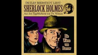 Die Witwe von Barrow Sherlock Holmes Hörspiel [upl. by Erina337]