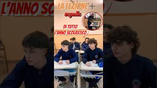 La Lezione più Seguita di tutto L’anno Scolastico [upl. by Haramat]