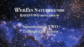 VWO 6 Samenvatting trillingen en golven [upl. by Ellga245]