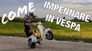 COME IMPENNARE IN VESPA anche ORIGINALE 50 SPECIAL TUTORIAL on board [upl. by Aggi]