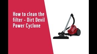 How to clean the filter  Dirt Devil Power Cyclone 3958908 [upl. by Milford]