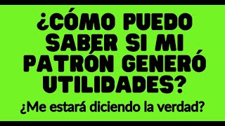 ¿CÓMO PUEDO SABER SI LA EMPRESA GENERÓ UTILIDADES [upl. by Eidarb]