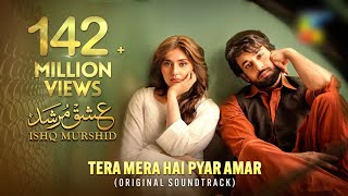 Tera Mera piyar hai Amar  Ishq murshid  Ahmed Jhanzeb best song♥️official ishqmurshidlovesong [upl. by Short]