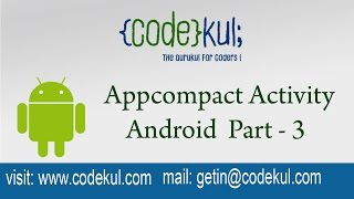 Android Tutorial 2019  Appcompact Activity Android Part  3 [upl. by Ennovahs]