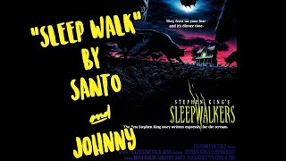 Sleepwalkers 1992 Sleep Walk by Santo and Johnny End Credits [upl. by Annekam]