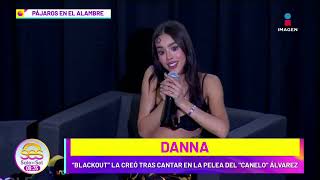 ¡En vivo Danna dejó la actuación para enfocarse en ella [upl. by Oned]