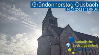 LIVE  Gründonnerstagsgottesdienst aus St Jakobus in Ödsbach [upl. by Urbai]