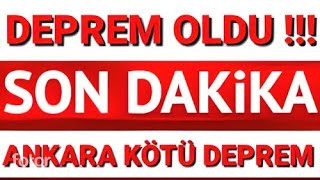 DEPREM OLDU ANKARA KÖTÜ DEPREM SON DAKİKA AÇIKLAMASI AFAD [upl. by Prosper751]