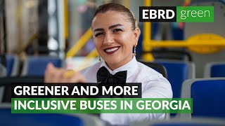 Making buses greener and more inclusive in Georgia [upl. by Ednargel455]