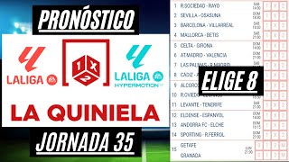 La Quiniela Jornada 35 Análisis Estadísticas Pronóstico Sencilla 5 dobles y Elige 8 [upl. by Abram]