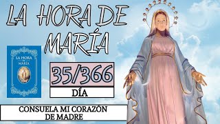 Día 35  La Hora de María  Meditación diaria  Consuela mi corazón de madre [upl. by Shaddock]