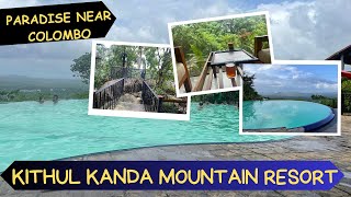 Kithul Kanda Mountain Resort A Paradise Near Colombo Hotel Review Sri Lanka [upl. by Parlin]