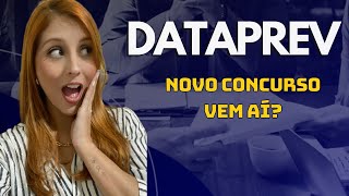 Concurso DATAPREV novo concurso em breve [upl. by Corty686]