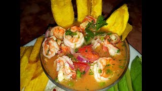 AUTENTICO CEVICHE DE CAMARON ECUATORIANO [upl. by Nasaj]