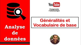 Analyse de données  Généralités et vocabulaire de base [upl. by Eseeryt]