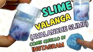 Fluffy SLIME VALANGA AVALANCHE SLIME COME QUELLO DI INSTAGRAM  Iolanda Sweets [upl. by Guido]