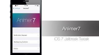 Animer7  iOS 7 Jailbreak Tweak Handson  iPhone Hacks [upl. by Three]