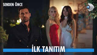 Senden Önce İlk Tanıtım SendenOnceKanalD [upl. by Rickart656]