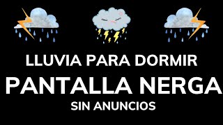 Lluvia Relajante para Dormir Profundamente  Quedarse Dormido En Menos 3 MIN con sonido de LLUVIA [upl. by Naimad]