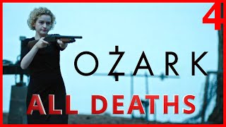 Ozark Season 4 All Deaths  Kill Count [upl. by Oinafipe]