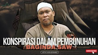 Pelbagai Konspirasi Untuk Membunuh Nabi SAW Tetapi   Ustaz Auni Mohamed [upl. by Cott]