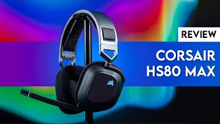 Corsair HS80 MAX Worth the Hype Honest Review [upl. by Quickman]