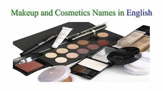 Makeup Vocabulary  Cosmetics Vocabulary  English Vocabulary  English Learning by Gyan [upl. by Aix]