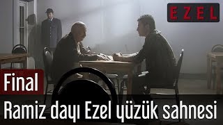 Ezel 71Bölüm Final Ramiz Dayı Ezel Yüzük Sahnesi [upl. by Ahseekal932]