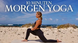 Yoga Morgenroutine  Sanfter Yoga Flow  10 Minuten für jeden Tag [upl. by Hayilaa345]