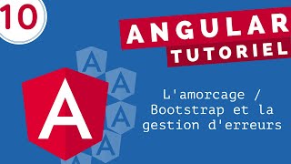 Tutoriel Angular 10  Enregistrer une composante Bootstrapping et comprendre les erreurs [upl. by Ennirok443]