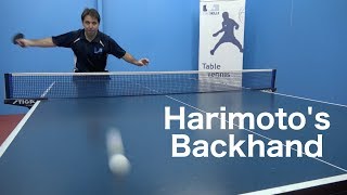 Harimotos Backhand  Table Tennis  PingSkills [upl. by Itram622]