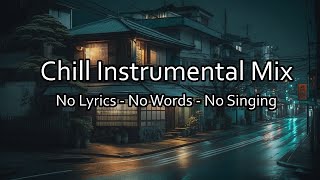 BEST Music Without Words for StudyWorkConcentration ☕ No Vocals No Lyrics Study Mix Without Lyrics [upl. by Oalsinatse]