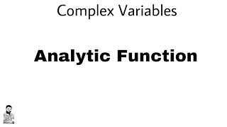 1 Analytic Function  Complex Variables  Complete Concept [upl. by Eisac]