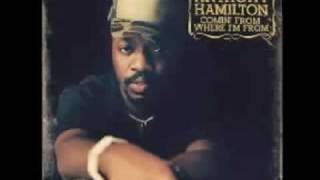 Anthony Hamilton  Better Days [upl. by Eetnod613]