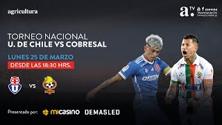 UNIVERSIDAD DE CHILE VS COBRESAL  FECHA 1 PENDIENTE  25 MARZO 2024 [upl. by Terag]