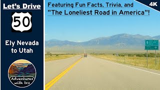 Let’s Finish Driving on quotThe Loneliest Road in Americaquot US 50 from Ely Nevada to the Utah State Line [upl. by Ydnirb]