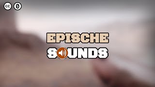 Epische Sounds No Copyright  Epic Sound Effects [upl. by Gregory]