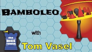 Bamboleo review  with Tom Vasel [upl. by Ynnaj]