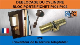 TUTO clé FICHET serrure P101 changer remplacer le cylindre par un adaptable CYC sécurisé débrayable [upl. by Nerhe]