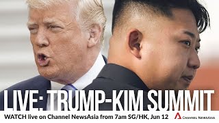 TrumpKim Summit June 12 2018  Teaser  Watch LIVE on Channel NewsAsia [upl. by Maxa140]