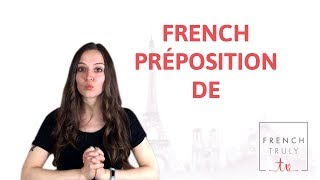 French Préposition DE [upl. by Wendy]