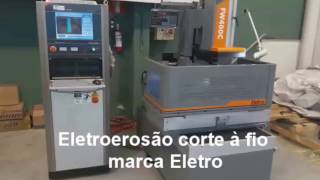 Eletroerosão a fio marca Eletro  FW 400  2017 [upl. by Rosina192]