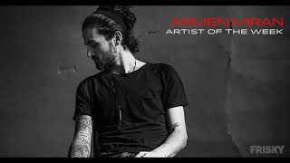 Armen Miran Artist of the Week March 2019 [upl. by Gaye]