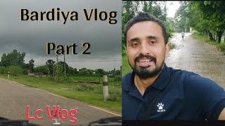 Bardiya Vlog  Dalla Homestay Bardiya to Nepalganj  Lc Vlog lcvlog021 [upl. by Juliann]