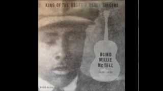 Blind Willie McTell  Statesboro Blues [upl. by Sadie251]